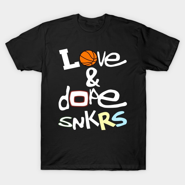 Love & Dope Sneakers (Green S) T-Shirt by WavyDopeness